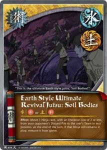 Earth Style Ultimate Revival Jutsu: Soil Bodies card artwork