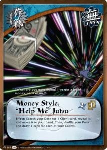 Money Style: 'Help Me' Jutsu card artwork